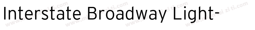 Interstate Broadway Light字体转换
